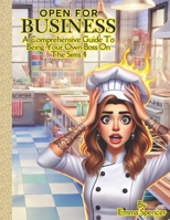 Open For Business | A Comprehensive Guide to Being Your Own Boss In The Sims 4: The Ultimate Strategy Guide to Restaurants, Retail and Self Employment in The Sims B0DS9S19D5 Book Cover