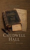 Chudwell Hall: A Lighthearted Novel of Dark Academia B0H6NHLK7C Book Cover