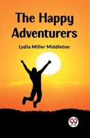 The Happy Adventurers 9362209357 Book Cover