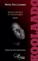 Koolaado: Entre vérités et mensonges Roman (Harmattan Guinée) (French Edition) 2140285646 Book Cover