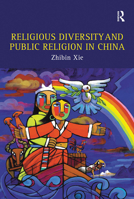 Religious Diversity And Public Religion in China 0754656489 Book Cover