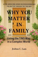 Why You Matter in Family B0GW118Z79 Book Cover