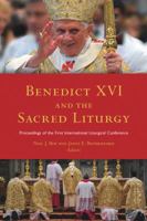 Benedict XVI and the Sacred Liturgy 1846823102 Book Cover