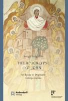 The Apocalypse of John : An Essay in Dogmatic Interpretation 3402120429 Book Cover