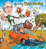 going bananas: vegan ninja 2 064885454X Book Cover