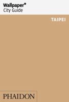 Wallpaper* City Guide Taipei 0714871346 Book Cover