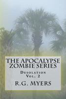 The Apocalypse Zombie Series 1729516467 Book Cover