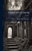 Storia Delle Eresìe (Italian Edition) 1023800098 Book Cover