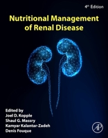 Nutritional Management of Renal Disease 0128185406 Book Cover