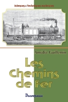 Les Chemins de Fer 2012574165 Book Cover