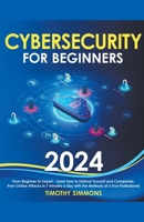 Cybersecurity for Beginners 2024 B0CM2MYFFT Book Cover