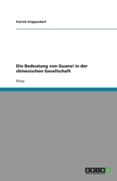 Die Bedeutung von Guanxi in der chinesischen Gesellschaft 3640234464 Book Cover