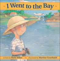 I Went to the Bay 1550744984 Book Cover