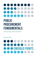 Public Procurement Fundamentals: Lessons from and for the Field 178754608X Book Cover