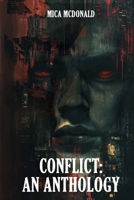 Conflict: An Anthology 9364523997 Book Cover