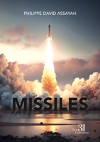 Missiles B0D6V5JBN3 Book Cover