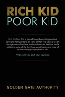 Rich Kid Poor Kid 1660142342 Book Cover