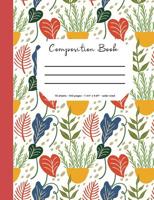Composition Book: Flower/Botanical Cover, 70 Sheets, 140 Pages, Perfect for Students 1092185135 Book Cover
