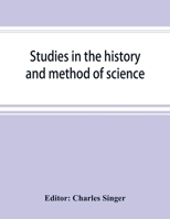 Studies in the History and Method of Science (History, philosophy, and sociology of science) 1018596631 Book Cover