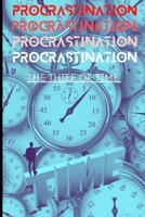 Procrastination: The thief of time B0BV4LBSN4 Book Cover