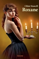 Roxane (French Edition) 2334069574 Book Cover