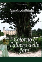 Colorno e l'albero delle fate (Italian Edition) B0CPYVZBK2 Book Cover