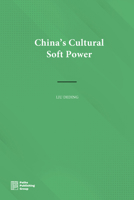 China’s Cultural Soft Power 1844648052 Book Cover