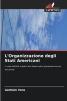 L'Organizzazione degli Stati Americani 6630229630 Book Cover