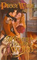 Mightier Than the Sword 0843948426 Book Cover