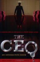 The CEO: An Interactive Book 1416900446 Book Cover