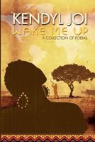 Wake Me Up 1456319132 Book Cover