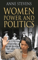 Women, Power and Politics 0230507808 Book Cover