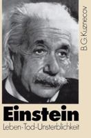 Einstein: Leben - Tod - Unsterblichkeit 3034859325 Book Cover