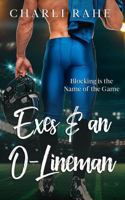 Exes and an O-Lineman 1958055387 Book Cover