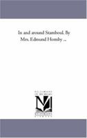 In and Around Stamboul 1017315299 Book Cover