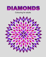 Diamonds: Colouring for adults B0CDF93JWQ Book Cover