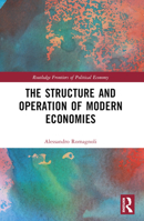 The Structure and Operation of Modern Economies 1032612290 Book Cover