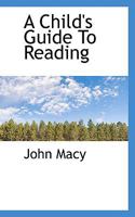 A Child's Guide To Reading 052633696X Book Cover