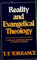 Reality & Evangelical Theology: The Realism of Christian Revelation 1592441645 Book Cover