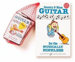 Country & Blues Guitar for the Musically Hopeless 0932592120 Book Cover