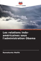 Les relations indo-américaines sous l'administration Obama (French Edition) 6630366190 Book Cover