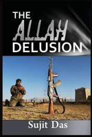 The Allah Delusion 1926800095 Book Cover