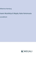 Vaarin Muistikirja & Majala; Kaksi Kertomusta: suuraakkosin 3387089740 Book Cover