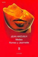 Medea / Romeo y Jeannette 9500306182 Book Cover