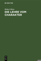 Die Lehre vom Charakter 3111091546 Book Cover