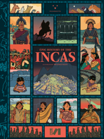 Epic History of the Incas 6124450615 Book Cover