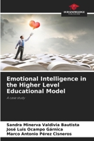 Emotional Intelligence in the Higher Level Educational Model 6207882822 Book Cover
