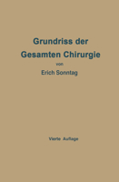 Grundriss Der Gesamten Chirurgie: Ein Taschenbuch Fur Studierende Und Arzte 3662360888 Book Cover