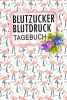 Blutzucker Blutdruck Tagebuch: 2 Jahre Täglich Blutzucker & Blutdruck Werte notieren, Vor-Nach (Frühstück, Mittagessen, Abendessen, Schlafenszeit) (German Edition) B084YLFC2Q Book Cover