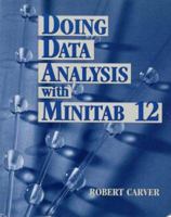 Doing Data Analysis with MINITABÖ 12 0534359248 Book Cover